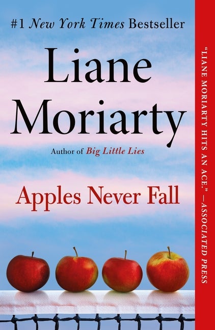 Apples Never Fall. Liane Moriarty.