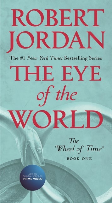 Item #621151 The Eye of the World: Book One of The Wheel of Time (Wheel of Time (1)). Robert Jordan