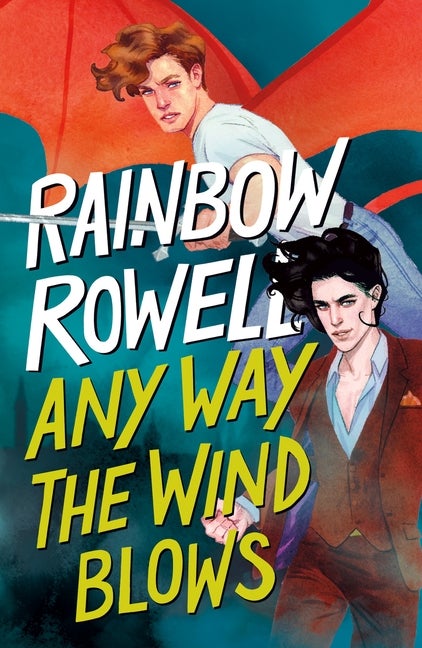 Item #571814 Any Way the Wind Blows (Simon Snow Trilogy, 3). Rainbow Rowell