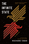 Infinite State: Book One of the Decurion Saga