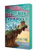 House in the Cerulean Sea. Tj Klune.