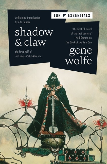 Shadow & Claw (The Book of the New Sun, 1. Gene Wolfe.