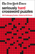 Item #573902 New York Times Seriously Hard Crossword Puzzles. The New York Times
