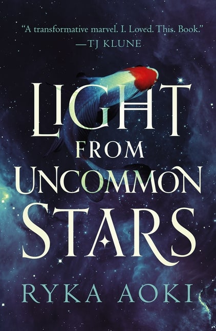 Item #558738 Light From Uncommon Stars. Ryka Aoki