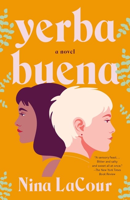 Yerba Buena. Nina Lacour.