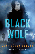 Black Wolf: A Novel (Antonia Scott, 2