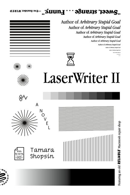 LaserWriter II. Tamara Shopsin.