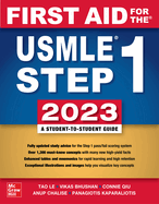 Item #615256 First Aid for the USMLE Step 1 2023. Tao Le, Panagiotis, Kaparaliotis, Anup,...