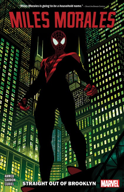 Item #574303 MILES MORALES VOL. 1: STRAIGHT OUT OF BROOKLYN (MILES MORALES: SPIDER-MAN). Saladin...