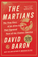Martians: The True Story of an Alien Craze That Captured