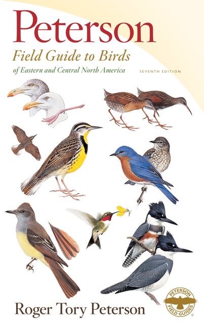 Item #523447 Peterson Field Guide to Birds of Eastern and Central North America. ROGER TORY PETERSON