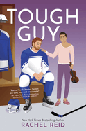 Tough Guy (First Time Trade. Rachel Reid.