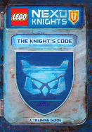 Item #602469 Knight's Code: A Training Guide. Ameet Studio