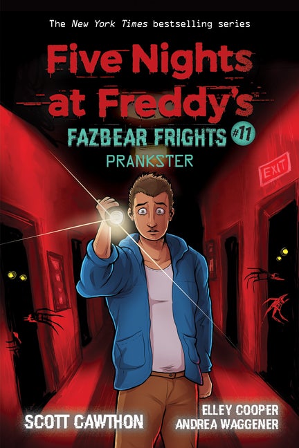 Item #557920 Prankster: An AFK Book (Five Nights at Freddy’s: Fazbear Frights #11) (11). Scott...