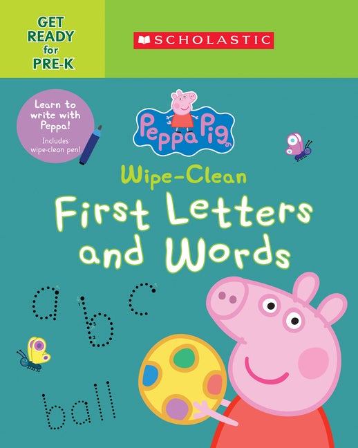 Item #563594 Peppa Pig: Wipe-Clean First Letters and Words. Scholastic