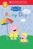 Item #599820 Rainy Day (Peppa Pig: Scholastic Reader, Level 1). Katie Cicatelli-Kuc