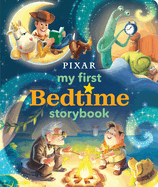 Item #618023 Disney*Pixar My First Bedtime Storybook. Disney Books