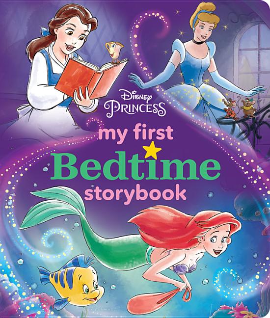 Item #571029 Disney Princess My First Bedtime Storybook. Disney Books