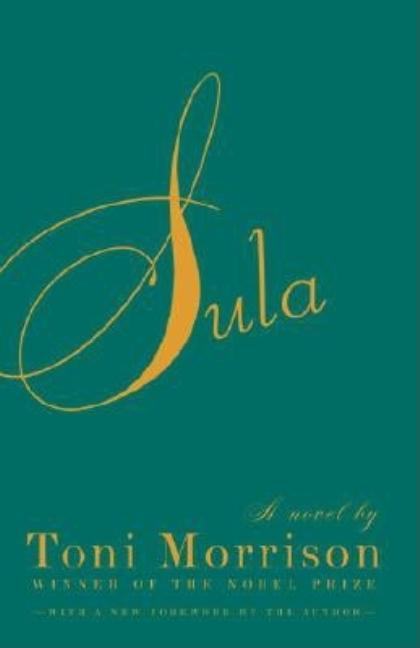 Sula. Toni Morrison.