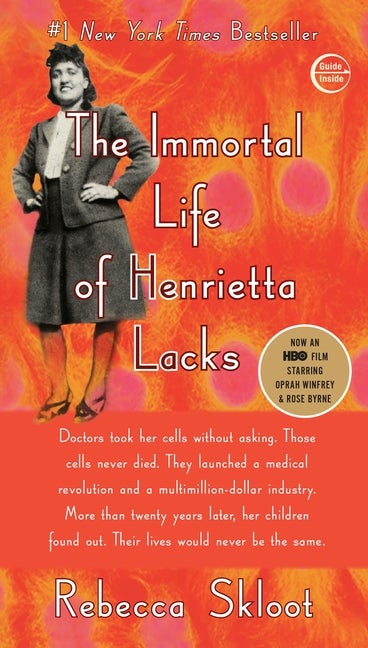 Item #332065 The Immortal Life of Henrietta Lacks. Rebecca Skloot