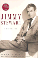 Item #332071 Jimmy Stewart: A Biography. Marc Eliot