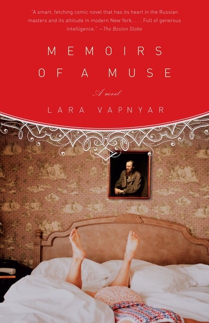Memoirs of a Muse. Lara Vapnyar.