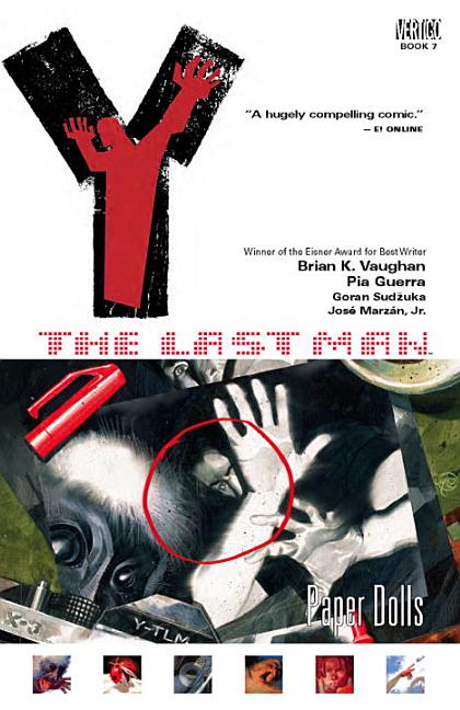 Item #566499 Y: The Last Man, Vol. 7: Paper Dolls. Brian K. Vaughan
