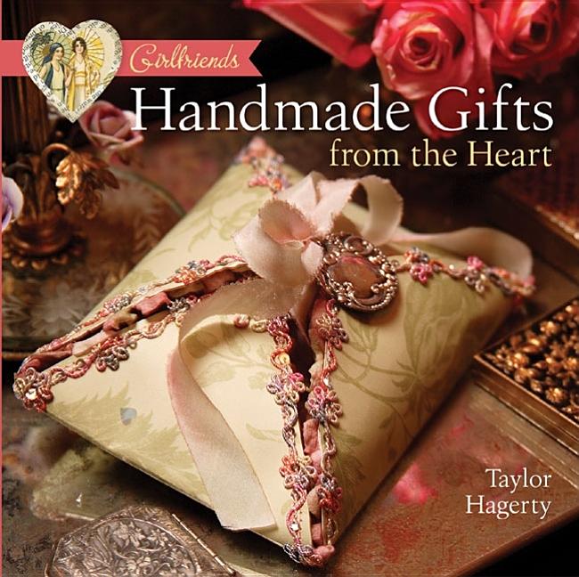 Just Crafty Enough – 20 Handmade Gifts from the Heart