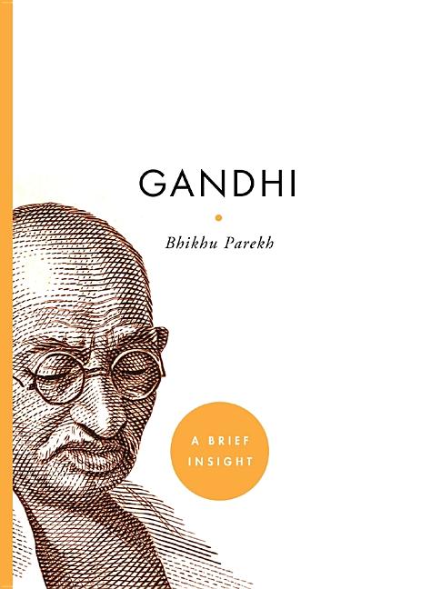Item #544225 Gandhi (A Brief Insight). Bhikhu Parekh