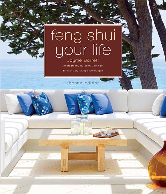 Item #546734 Feng Shui Your Life: Second Edition. Jayme Barrett