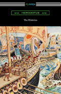 Item #615860 Histories (Translated by George Rawlinson with an Introduction by George Swayne and...