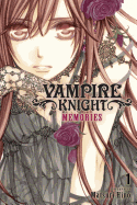 Item #616454 Vampire Knight: Memories, Vol. 1. Matsuri Hino