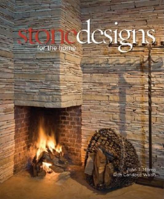 Item #345306 Stone Designs for the Home. John Morris