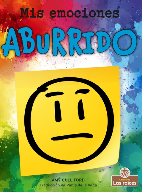Item #559460 Aburrido / Bored (Mis emociones / My feelings) (Spanish Edition). Amy Culliford