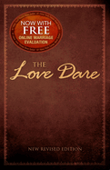Item #615781 The Love Dare. Alex Kendrick, Stephen, Kendrick