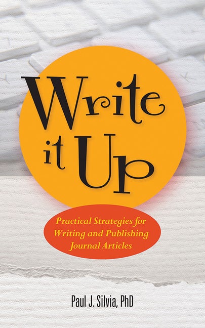Item #550258 Write It Up: Practical Strategies for Writing and Publishing Journal Articles (APA...