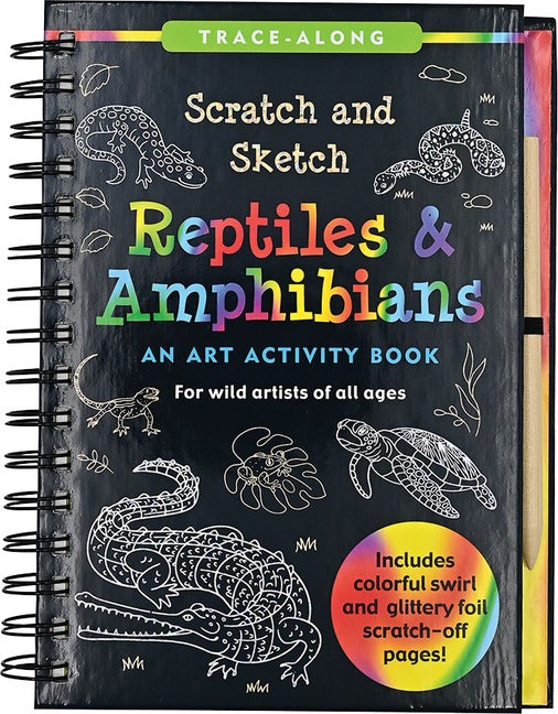 Item #569837 Reptiles & Amphibians Scratch & Sketch. Sarah Longstreth, T., Levy