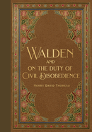 Item #575082 Walden & Civil Disobedience (Masterpiece Library Edition). Henry David Thoreau