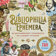 Item #573379 Bibliophelia Ephemera Sticker Book (over 780 stickers). Peter Pauper Press