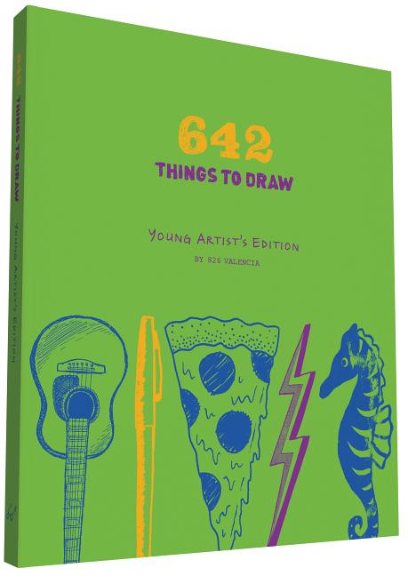 Item #525530 642 Things to Draw: Young Artist's Edition. 826 VALENCIA WRITING CENTER