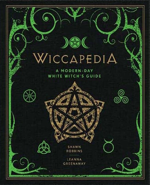 Item #495516 Wiccapedia: A Modern-Day White Witch's Guide (Volume 1) (The Modern-Day Witch)....
