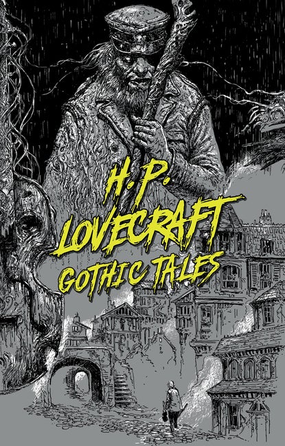 Item #573293 H. P. Lovecraft: Gothic Tales (Signature Select Classics). H. P. Lovecraft