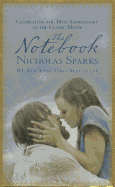 Item #573159 The Notebook. Nicholas Sparks