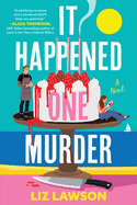 It Happened One Murder. Liz Lawson.