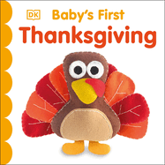 Item #516515 Baby's First Thanksgiving (Baby's First Holidays). DK