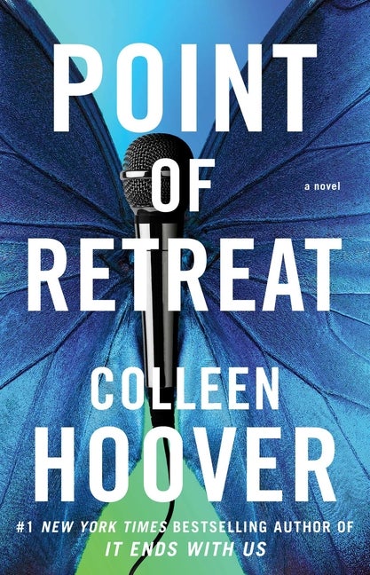 Point of Retreat: A Novel (Slammed. Colleen Hoover.