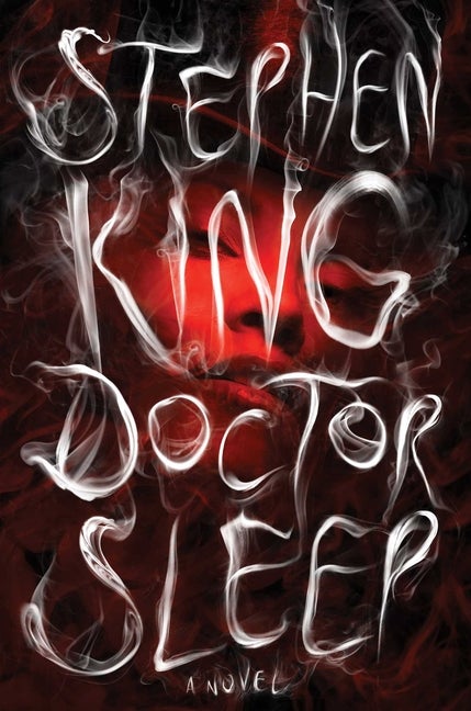 Item #573634 Doctor Sleep: A Novel. Stephen King