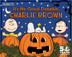 Item #574166 It's the Great Pumpkin, Charlie Brown (Peanuts). Charles M. Schulz
