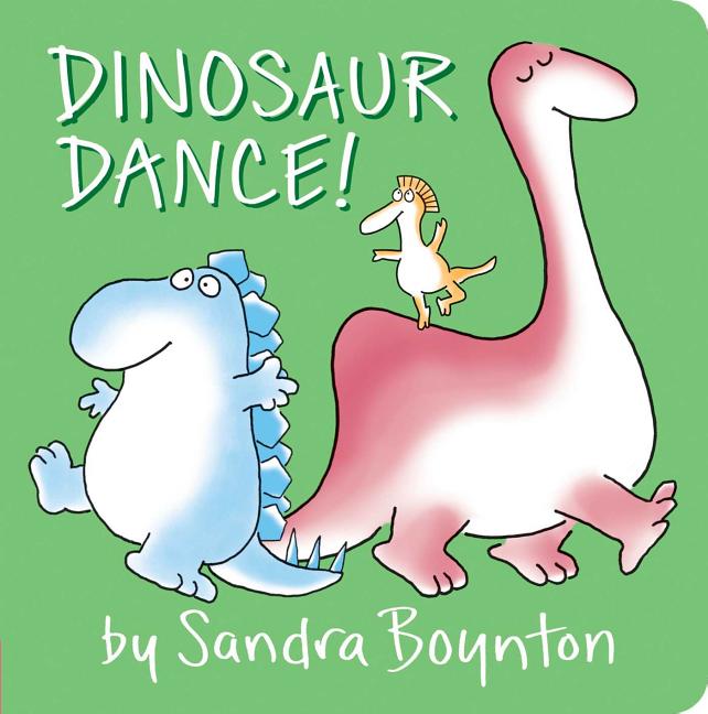 Item #538938 Dinosaur Dance! (Sandra Boynton Board Books). Sandra Boynton