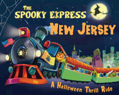 Item #615631 Spooky Express New Jersey. Eric James